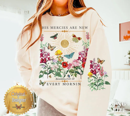 Preorder - His Mercies Are New Sweat