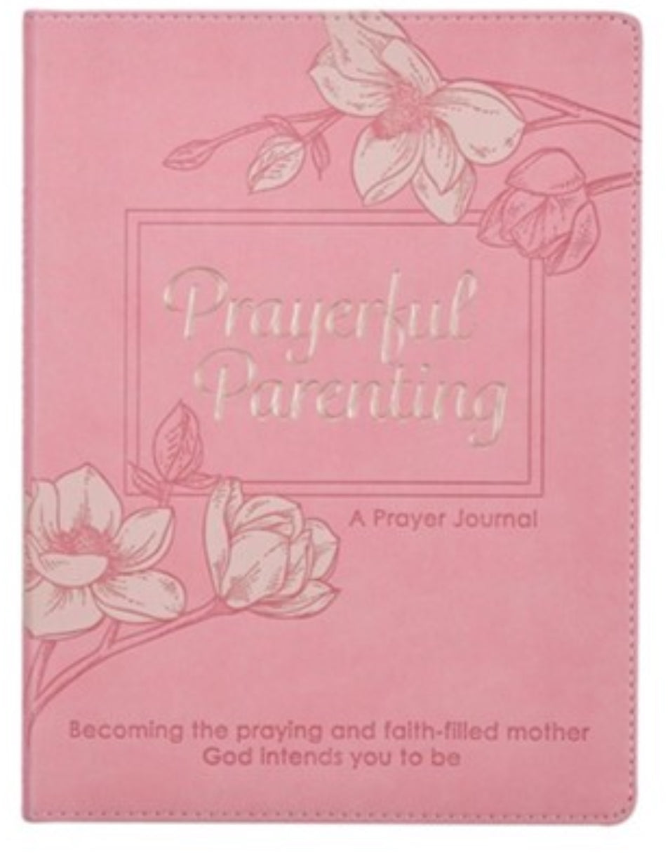 Prayerful Parenting Prompted Journal