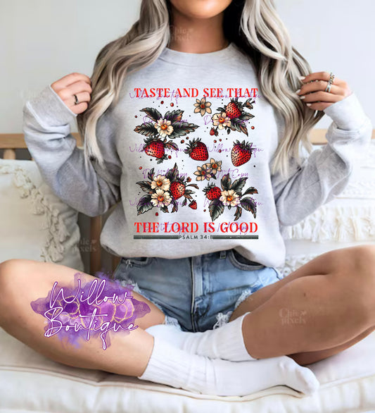 Preorder - The Lord Is Good Strawberries Sweat