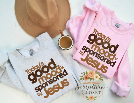 Preorder - Todays Good Mood Sweatshirt