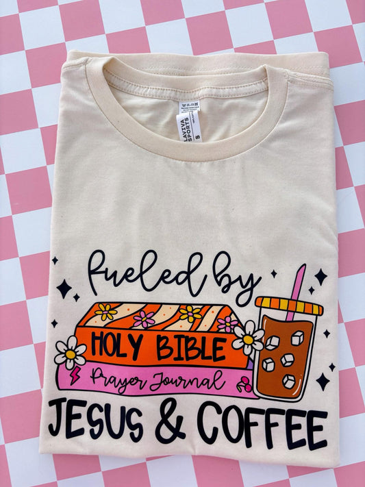 Preorder - Fueled By Jesus & Coffee Tee