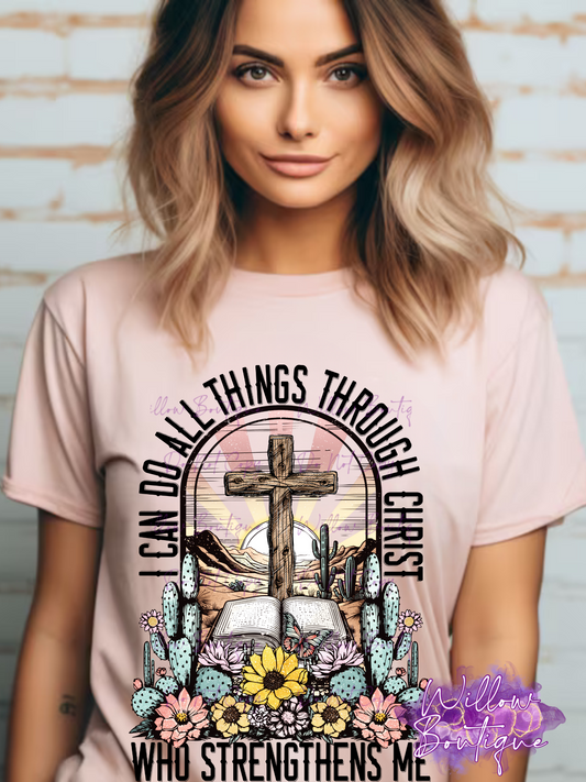 Preorder - I Can Do All Things Through Christ Tee